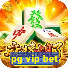 pg vip bet